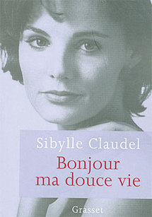 Bonjour ma douce vie Bonjour ma douce vie