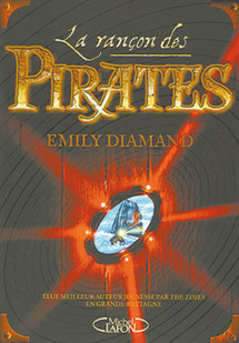 Émily Diamand : La rançon des pirates