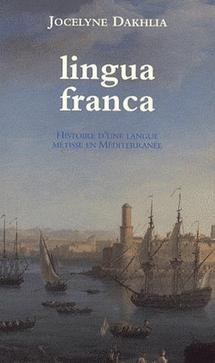 L'ouvrage "Lingua Franca" ou l'histoire d'une langue métisse en Méditerranée présenté à l'IRCAM