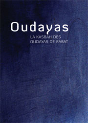 "Oudayas", le livre ! "Oudayas", le livre !