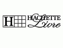 Hachette Livre premier éditeur français, devant Editis et France Loisirs Hachette Livre premier éditeur français, devant Editis et France Loisirs