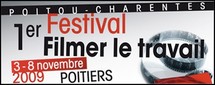 Premier festival "Filmer le travail" du 3 au 8 novembre à Poitiers