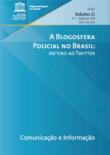 Le Bureau de l’UNESCO à Brasília publie une étude sur la blogosphère policière Le Bureau de l’UNESCO à Brasília publie une étude sur la blogosphère policière