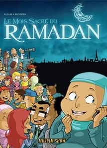 Le ramadan en bande dessinée : Muslim show Le ramadan en bande dessinée : Muslim show