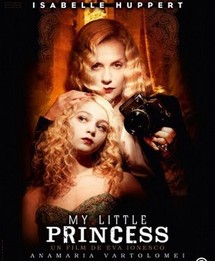 "My little princess", récit de l'enfance volée d'Eva Ionesco avec Huppert "My little princess", récit de l'enfance volée d'Eva Ionesco avec Huppert