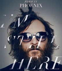 "I'm Still Here", canular musico-cinématographique autour de Joaquin Phoenix "I'm Still Here", canular musico-cinématographique autour de Joaquin Phoenix