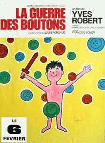 Pif! Paf! "La Guerre des boutons": et maintenant, le premier film Pif! Paf! "La Guerre des boutons": et maintenant, le premier film