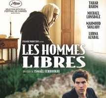 Cinéma: "Les Hommes libres", la lutte des Algériens dans Paris occupé Cinéma: "Les Hommes libres", la lutte des Algériens dans Paris occupé