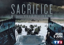 "Sacrifice" sur TF1: le Débarquement du 6 juin 1944 comme au cinéma "Sacrifice" sur TF1: le Débarquement du 6 juin 1944 comme au cinéma