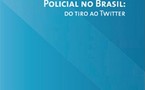 Le Bureau de l’UNESCO à Brasília publie une étude sur la blogosphère policière