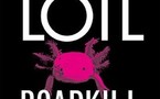 "Axolotl Roadkill" : 1er roman d'une jeune Allemande, prodige et copieuse