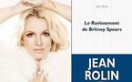 "Le Ravissement de Britney Spears", cocktail déjanté à lire sans modération